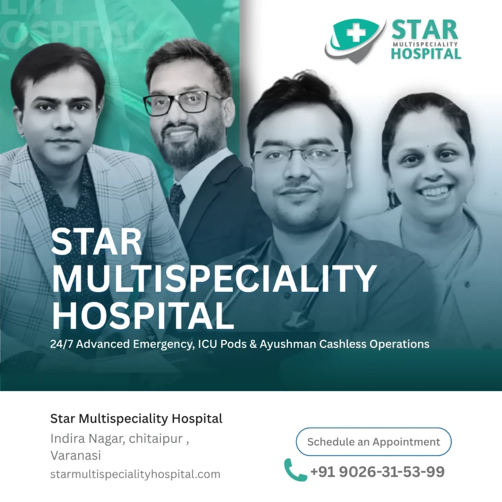 Best Clinic near Chitaipur Chauraha | Star Multispeciality Hospital